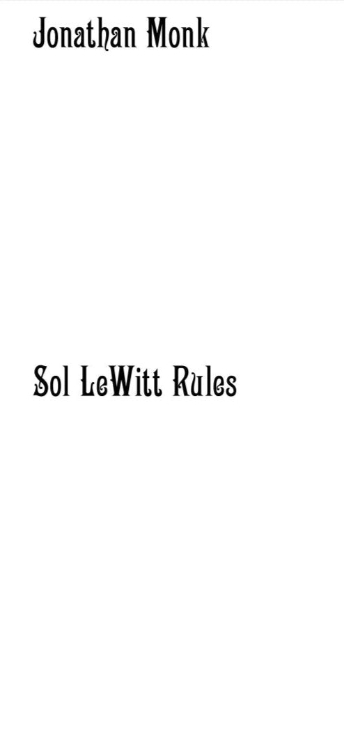 Jonathan Monk - Sol LeWitt Rules