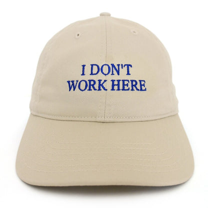 "I don't work here" Cap