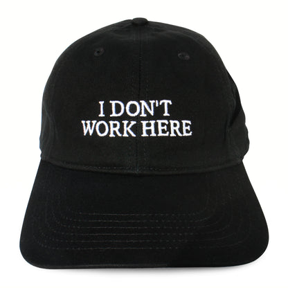 "I don't work here" Cap