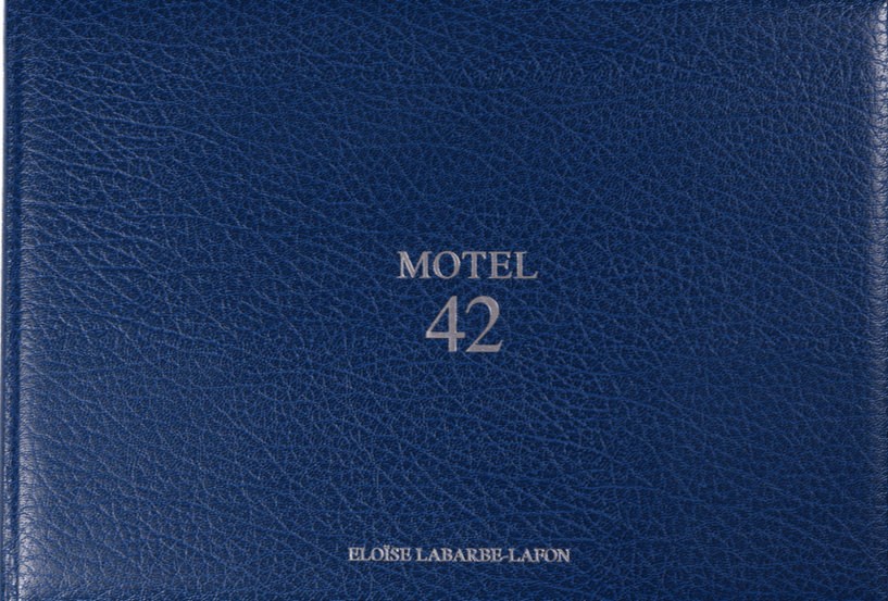 Eloïse Labarbe-Lafon - Motel 42