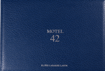 Eloïse Labarbe-Lafon - Motel 42