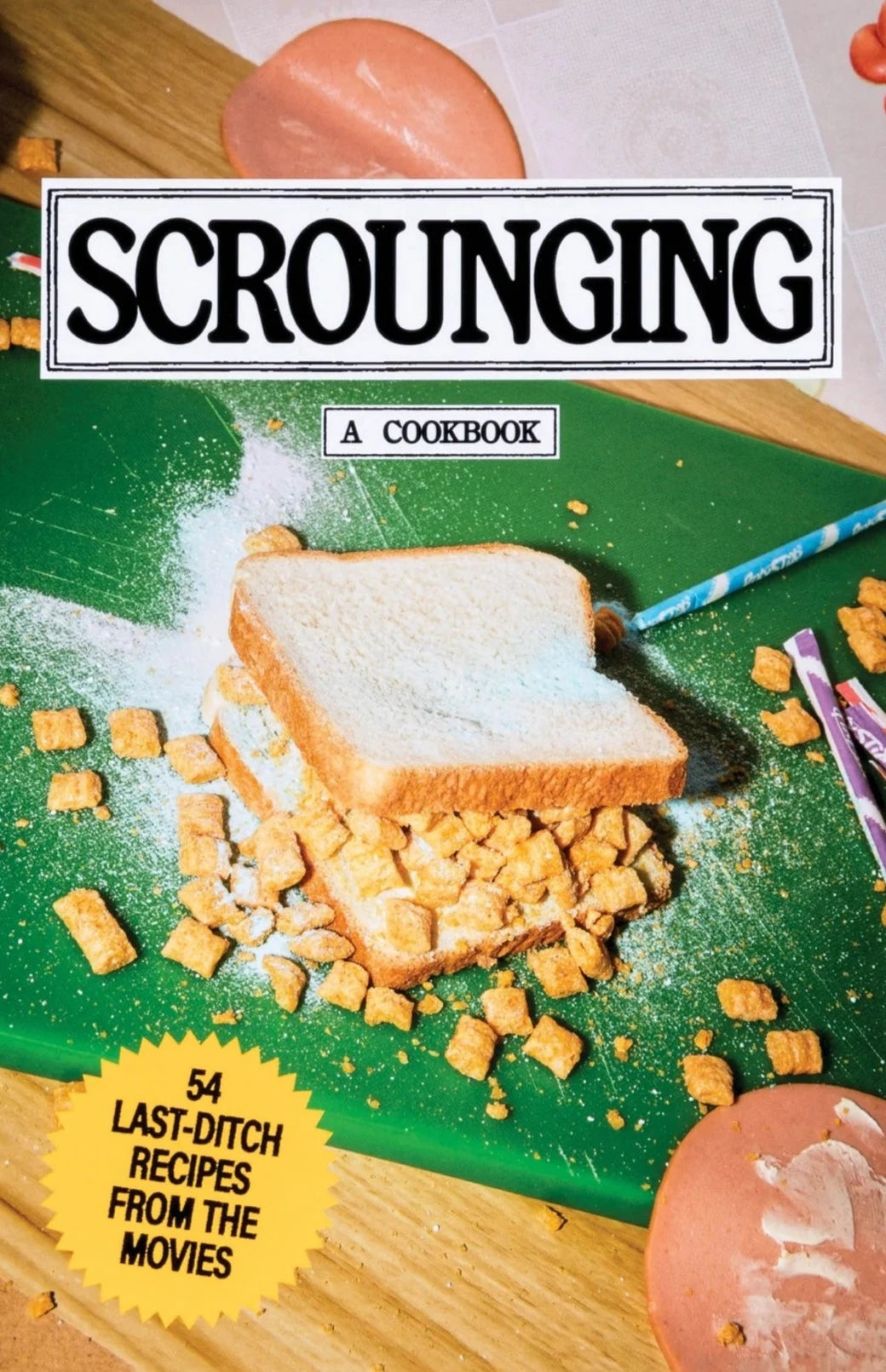 Scrounging: A Cookbook