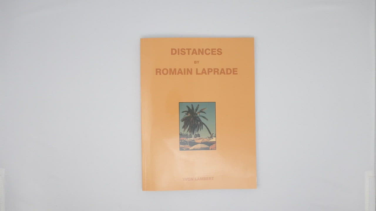 Romain Laprade - Distances – Yvon Lambert Paris